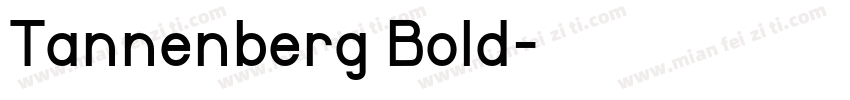Tannenberg Bold字体转换